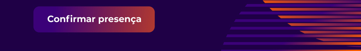 Confirme sua presença